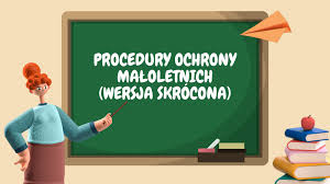 Standardy ochrony małoletnich (skrócone)