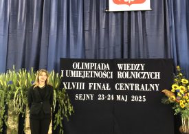 Sukces w XLVIII Ogólnopolskiej Olimpiadzie Wiedzy i Umiejętności Rolniczych (OWiUR) w Etapie Centralnym