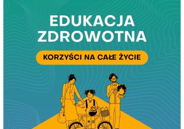 "Edukacja zdrowotna" - zakres i cele nowego przedmiotu