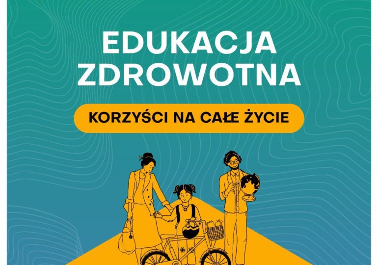"Edukacja zdrowotna" - zakres i cele nowego przedmiotu